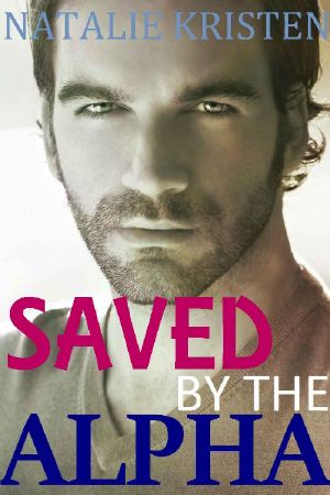 [Bear Ridge 01] • Saved by the Alpha · Fated Mates Paranormal Romance (Bear Ridge Book 1)